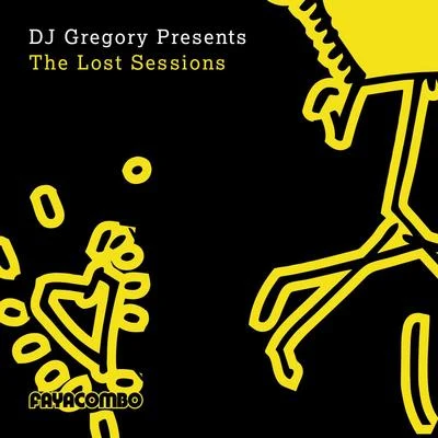 DJ Gregory Presents the Lost Sessions 專輯 DJ Gregory/Gregor Salto