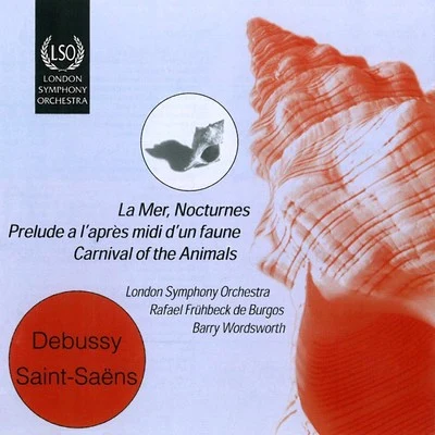 Debussy: La Mer - Saint-Saens: Le Carnaval Des Animaux 專輯 Barry Wordsworth