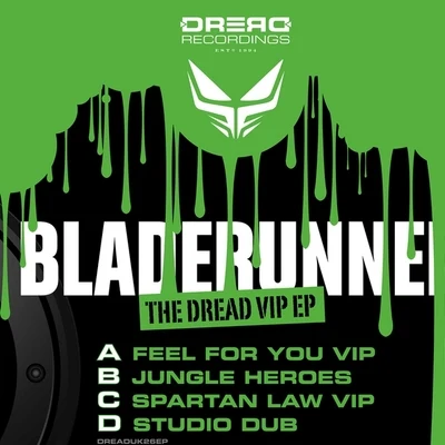 The Dread VIP EP 專輯 Bladerunner