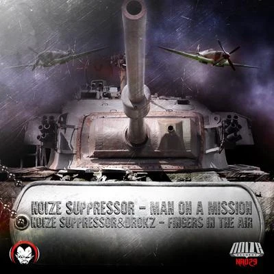 Man on a Mission 专辑 MC Alee/Noize Suppressor/Andy The Core/F. Noize/Ophidian