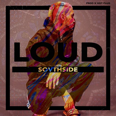 LOUD 專輯 Mike Southside