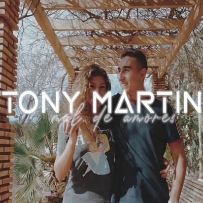 Mal de amores 專輯 Tony Martin