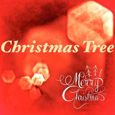 Christmas Tree: Kids Christmas Songs, Happy New Year&#x27;s Day Music & Christmas Album for Original Gift - Santa is Coming but All I Want for Christm 专辑 Christmas Music