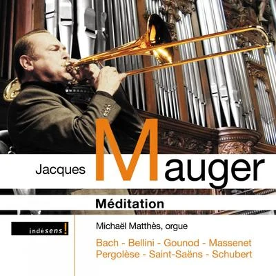 Méditation 專輯 Jacques Mauger