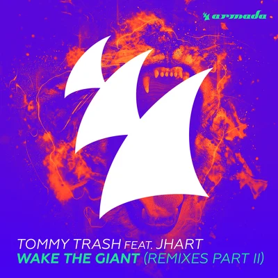 Wake The Giant (Remixes - Part II) 專輯 Tommy Trash