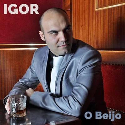 O Beijo 專輯 DJ Oliver Paris/Igor