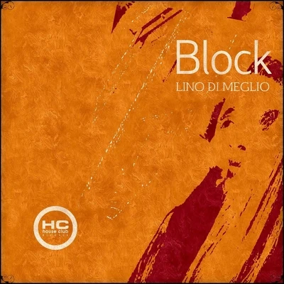 Block 專輯 Lino Di Meglio/DINO