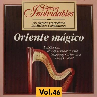 Clásicos Inolvidables Vol. 46, Oriente Mágico 專輯 The Capitol Symphony Orchestra/Nikolai Rimsky-Korsakov/Carmen Dragon/Pyotr Ilyich Tchaikovsky/César Cui