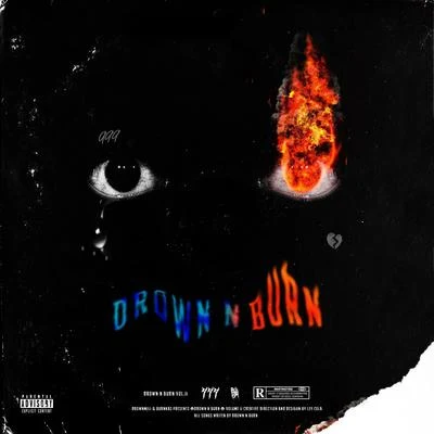 Drown & Burn Vol. 2 专辑 Burnkas