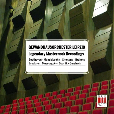 LEIPZIG GEWANDHAUS ORCHESTRA - Legendary Masterworks Recordings 專輯 Franz Konwitschny