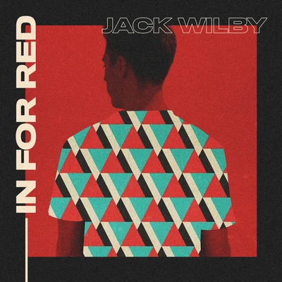 In for Red 專輯 Jack Wilby