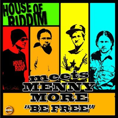 Be Free 專輯 House of riddim/Hornsman Coyote