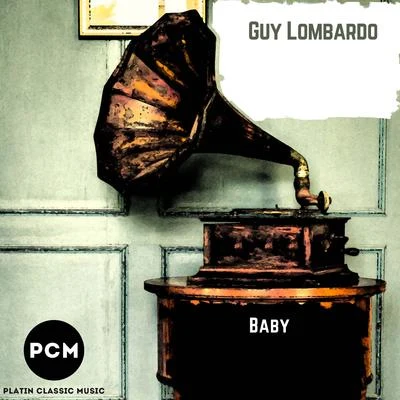 Baby 專輯 Guy Lombardo