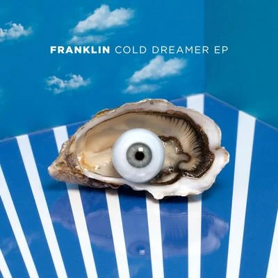 Cold Dreamer EP 專輯 Franklin