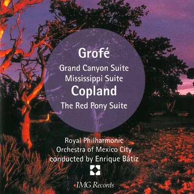 Grofe: Grand Canyon Suite 專輯 Enrique Batiz/The State of Mexico Symphony Orchestra