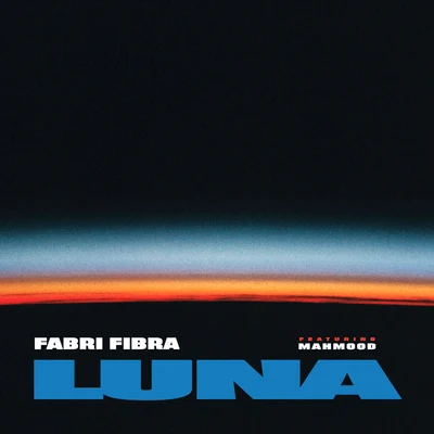 Luna 專輯 Fabri Fibra