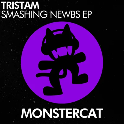 Smashing Newbs EP 专辑 Tristam