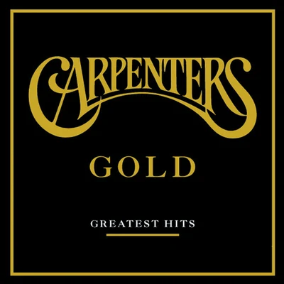 Gold - Greatest Hits 專輯 Carpenters