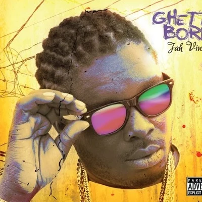 Ghetto Born 專輯 Jah Vinci