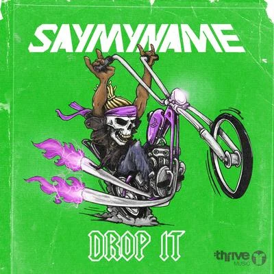 Drop It 專輯 SAYMYNAME/Henry Fong