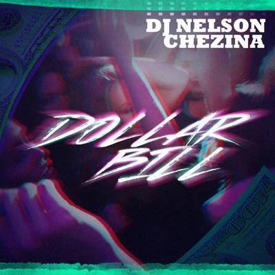 Dollar Bill 專輯 DJ Nelson