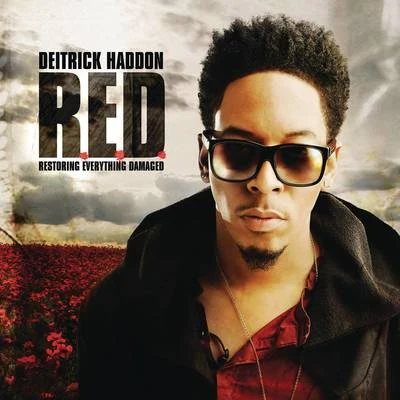 R.E.D. (Restoring Everything Damaged) (Deluxe Version) 專輯 Deitrick Haddon/Moby/Apollo Jane/Biscits