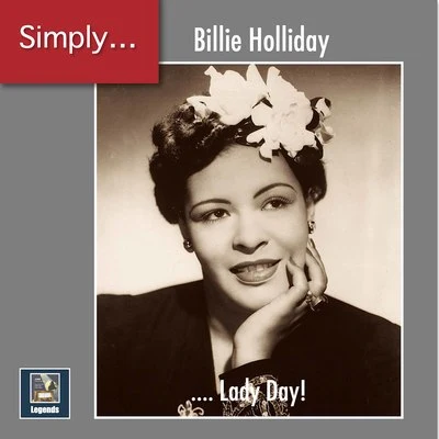 Simply ... Lady Day! (2019 Remaster) 專輯 DuBose Heyward