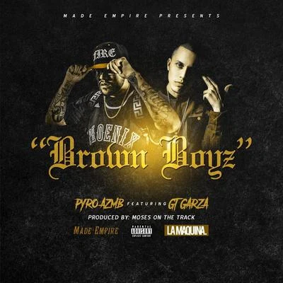 Brown Boyz (feat. GT Garza) 专辑 GT Garza