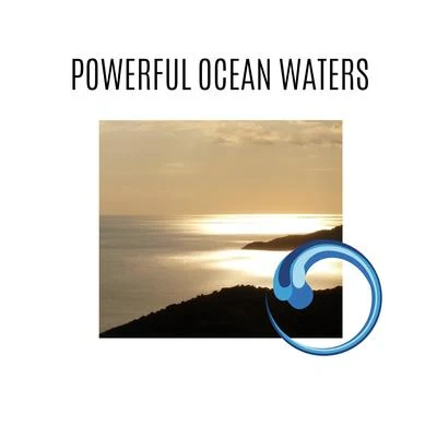 Powerful Ocean Waters 專輯 Various