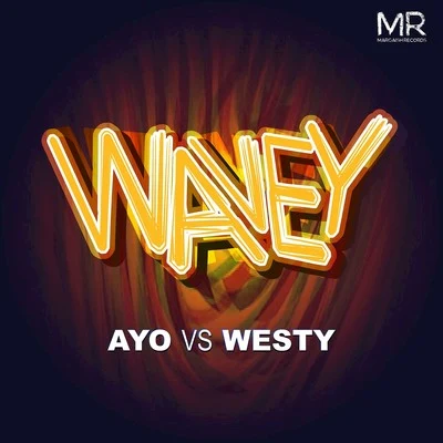 Ayo Wavey (Radio Edit)