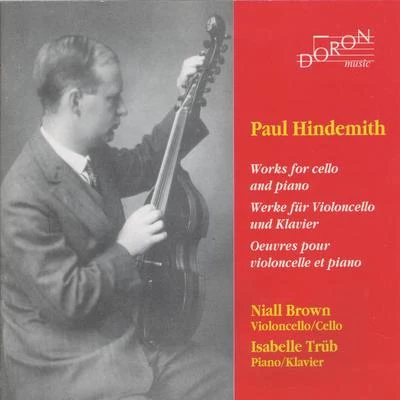 Paul Hindemith Paul Hindemiths Work for Cello & PIano