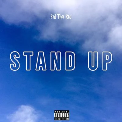 Stand Up 專輯 Rich Gang/JayInTheCut/$id Tha Kid