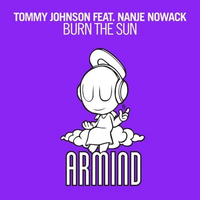 Burn The Sun 专辑 Tommy Johnson