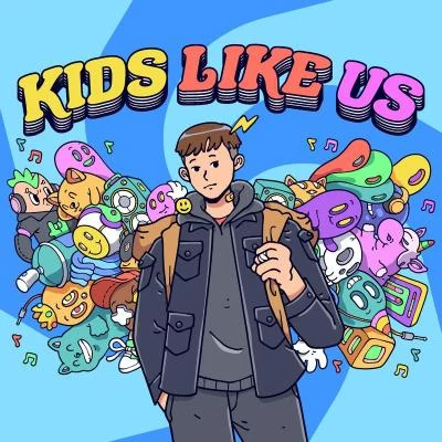 Kids Like Us (feat. LUCiD & FRiENDS) 專輯 LUM!X/Robin Schulz/Gabry Ponte