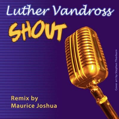 Shout (Dance Remix) 專輯 Luther Vandross