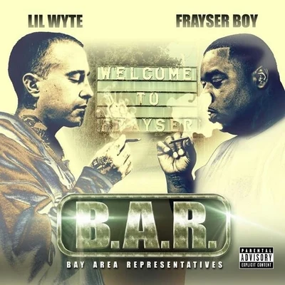 B.A.R. (Bay Area Representatives) 專輯 Frayser Boy