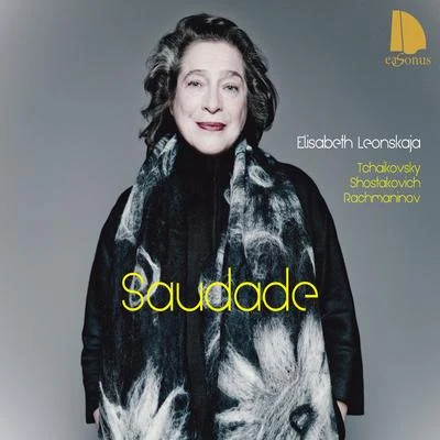 Saudade 專輯 Elisabeth Leonskaja