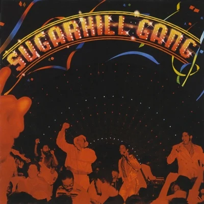 Sugarhill Gang 專輯 The Sugarhill Gang