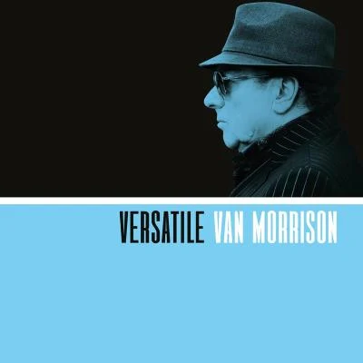 Van MorrisonBobby Womack Versatile