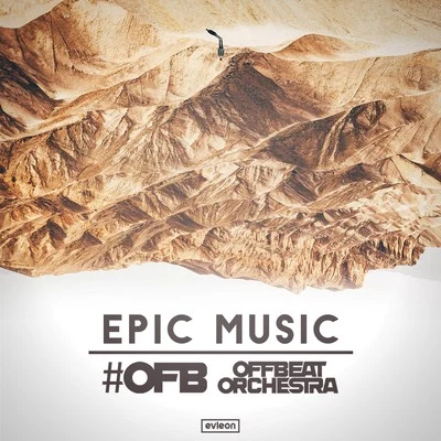 Epic Music 2017 專輯 OFB/BandoKay