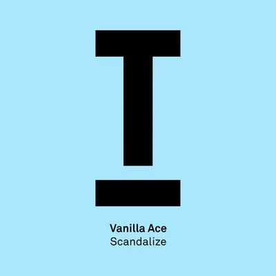 Scandalize 專輯 Vanilla Ace