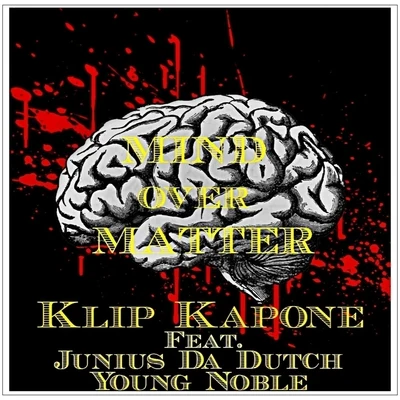 Mind over Matter (feat. Young Noble) 專輯 Ghazi/Young Noble/Laroo/Chunk/Furious