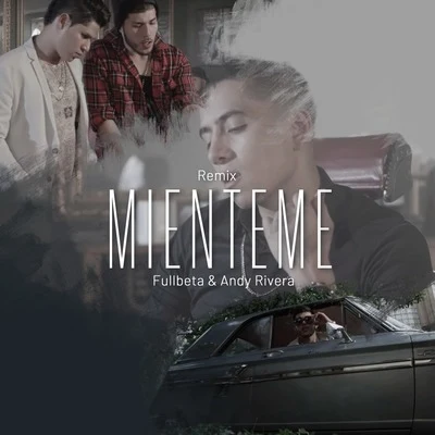 Mienteme (Remix) 專輯 Totoy El Frio/Andy Rivera