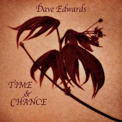 Time & Chance 专辑 Carl Fischer/Tato Schab/Joel Rosenblatt/Leo Erazo/Dave Edwards