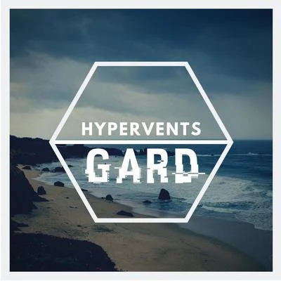 Hypervents 專輯 Kidd Santhe/Gard