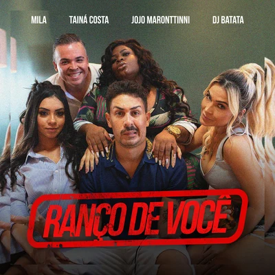 Ranço De Você 专辑 Mad Dogz/Mila/MC Fioti