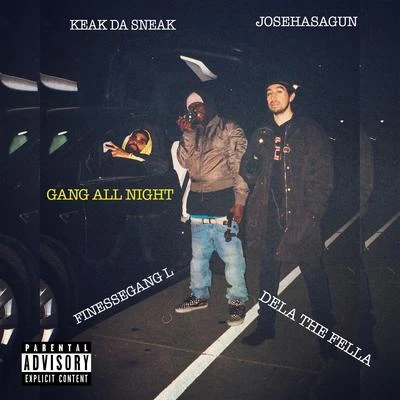 Gang All Night 專輯 Nht Knawley/Dela The Fella