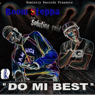 Boom Steppa Do Mi Best - Single