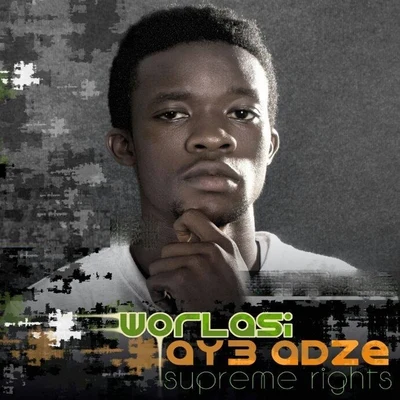 Aye Adze 專輯 Worlasi