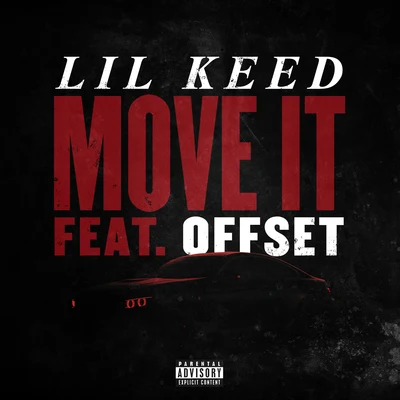 Move It 专辑 Lil Keed